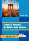 CEFIS - Esercizi di Meccanica dei Solidi e delle Strutture
